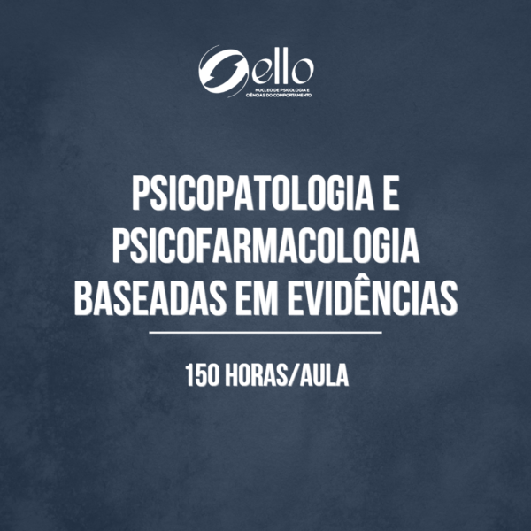 Turma 2 - Formação Psicopatologia e Psicofarmacologia Baseadas em Evidências (Michele)